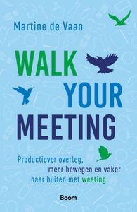Walk your meeting door Martine de Vaan