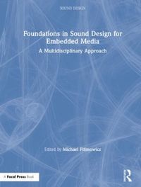 Foundations in Sound Design for Embedded Media