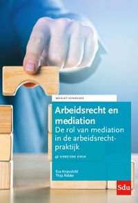 Mediation reeks: Arbeidsrecht en mediation