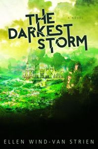 The Darkest Storm door Ellen Wind-van Strien