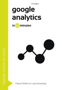 Digitale trends en tools in 60 minuten: Google Analytics in 60 minuten