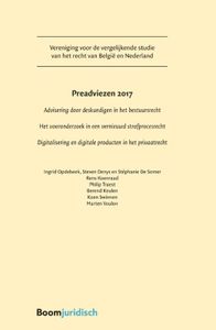 Vereniging voor de vergelijkende studie van het recht in Belgie en Nederland: Preadviezen 2017