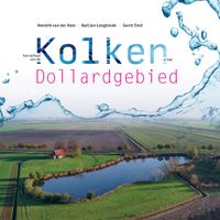 Het verhaal van de kolken in het Dollardgebied door Hendrik van der Ham & Aart Jan Langbroek & Gerrit Smit