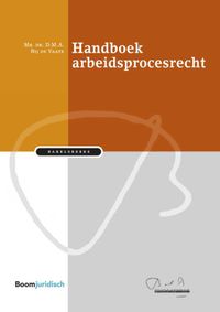 Bakelsinstituut: Handboek arbeidsprocesrecht