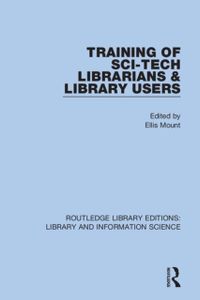 Training of Sci-Tech Librarians & Library Users
