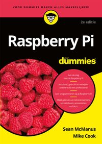 Voor Dummies: Raspberry Pi , 2e editie