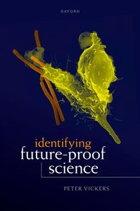 Identifying Future-Proof Science