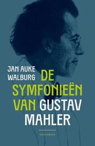 De symfonieën van Gustav Mahler