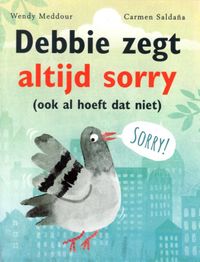Debbie zegt altijd sorry