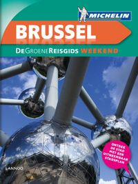 De Groene Reisgids Weekend - Brussel