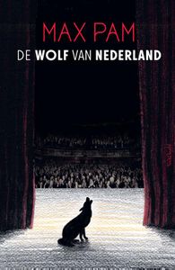 De wolf van Nederland door Max Pam