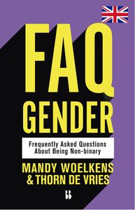 FAQ Gender door Thorn de Vries & Mandy Woelkens