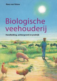 Biologische landbouw Biologische veehouderij