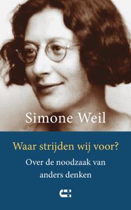 Waar strijden wij voor? door Simone Weil