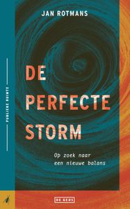 De perfecte storm door Jan Rotmans