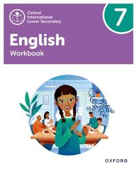 Oxford International Lower Secondary English: Workbook 7