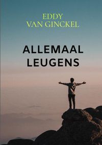 ALLEMAAL LEUGENS door Eddy Van Ginckel