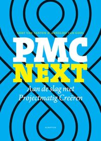 PMC Next door Annelies van Gool & Gert van Santen