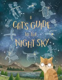 A Cat's Guide to the Night Sky door Brendan Kearney & Stuart Atkinson