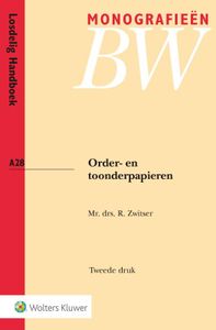 Monografieen BW: Order- en toonderpapieren