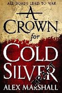 Marshall, A: Crown for Cold Silver