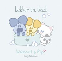 Woezel & Pip: Baby - Lekker in bad