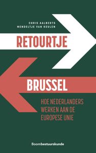 Retourtje Brussel door Mendeltje van Keulen & Chris Aalberts