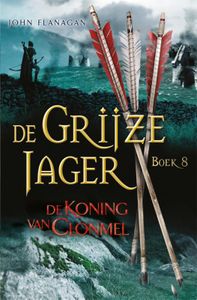 De Grijze Jager 8 : De koning van Clonmel