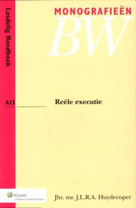 Monografieen Nieuw BW: Reele executie