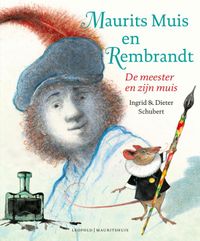Kunstprentenboeken: Maurits Muis en Rembrandt