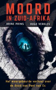 Moord in Zuid-Afrika door Hugo Verkley & Arine Prins Hugo Verkley