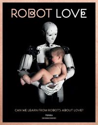 Robot love door Ine Gevers