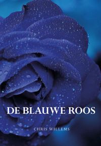 De blauwe roos