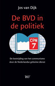 De BVD in de politiek door Jos van Dijk