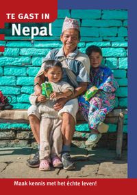 Te gast in...: Te gast in Nepal
