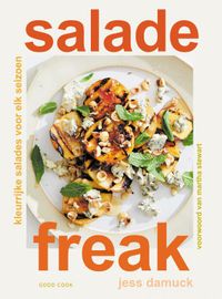 Salade Freak door Jess Damuck