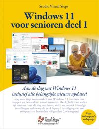 Stap voor stap aan de slag met Windows 11: Windows 11 voor senioren