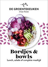 De Groentekeuken: Bordjes & bowls -