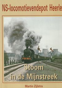 Ns-Locomotievendepot Heerlen - stoom in de Mijnstreek