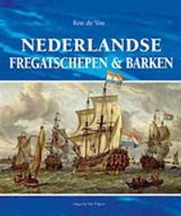Nederlandse fregatschepen en barken