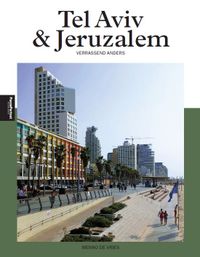 Tel Aviv en Jeruzalem