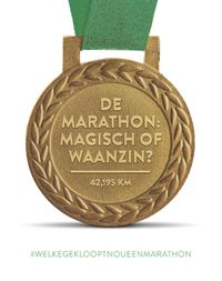 De marathon: magisch of waanzin?