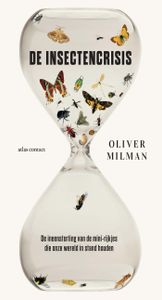 De insectencrisis door Oliver Milman inkijkexemplaar