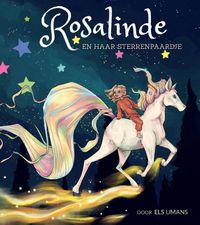 Rosalinde en haar Sterrenpaardje