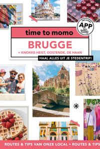 Brugge + Knokke-Heist, Oostende, De Haan