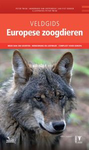 Veldgids Europese zoogdieren door Peter Twisk & Jan Piet Bekker & Annemarie van Diepenbeek