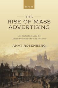The Rise of Mass Advertising