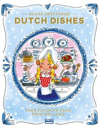 Dutch dishes door BLOND Amsterdam