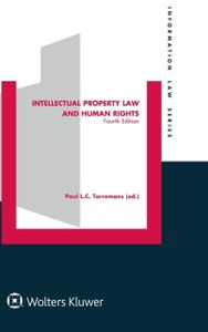 Intellectual Property Law and Human Rights
