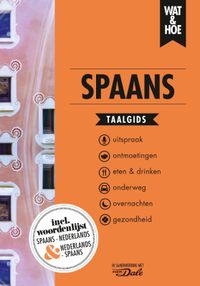 Spaans door Wat & Hoe taalgids inkijkexemplaar